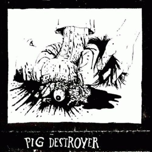 Pig Destroyer : Demo